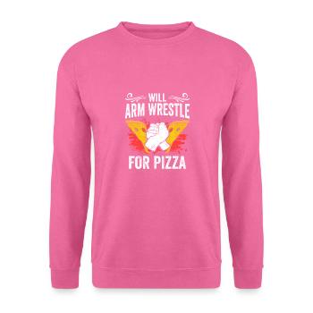 Funny Arm Wrestler Arm Wrestle For Pizza Arm - Unisex Pullover - Pink - Vorne