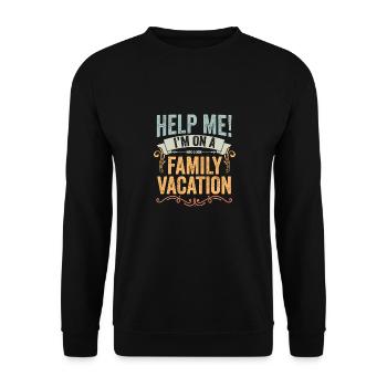 Retro Family Vacation Humor Help Me I'm On A - Unisex Pullover - Schwarz - Vorne - Alina (178cm) & Michal (187cm)