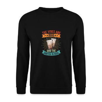 Vintage The Vibes Are Good And The Coffee Is Iced - Unisex Sweatshirt - black - Front - Alina (178cm) & Michal (187cm)