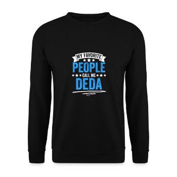 My Favorite People Call Me Deda Cool Srbija - Unisex Pullover - Schwarz - Vorne - Alina (178cm) & Michal (187cm)