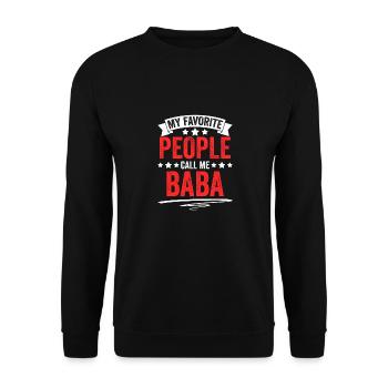 Cool My Favorite People Call Me Baba Srbija - Unisex Pullover - Schwarz - Vorne - Alina (178cm) & Michal (187cm)