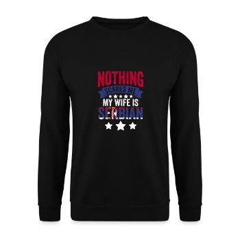 Nothing Scares Me Funny Serbian Wife For Srbija - Unisex Pullover - Schwarz - Vorne - Alina (178cm) & Michal (187cm)