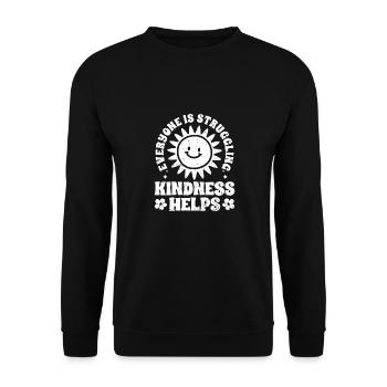 Inspirational Empathy Everyone Is Struggling - Unisex Sweatshirt - black - Front - Alina (178cm) & Michal (187cm)