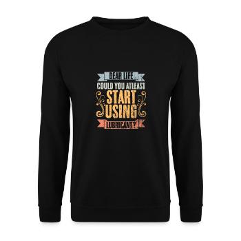 Vintage Dear Life Could You At Least Start Using - Unisex Pullover - Schwarz - Vorne - Alina (178cm) & Michal (187cm)