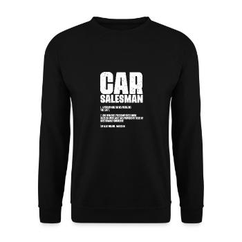 Funny Car Salesman Definition Automobile Dealers - Unisex Pullover - Schwarz - Vorne - Alina (178cm) & Michal (187cm)