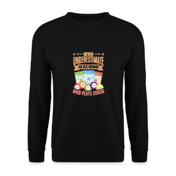 Ne sous-estimez jamais un bingo drôle de vieille femme - Sweat-shirt Unisexe - noir - Devant - Alina (178cm) & Michal (187cm)