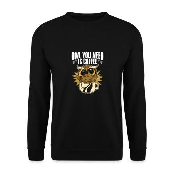 Funny Owl You Need Is Coffee Caffeine Drinker - Unisex Sweatshirt - black - Front - Alina (178cm) & Michal (187cm)