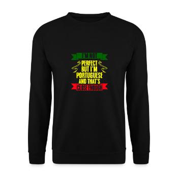 I'm Not Perfect But I'm Funny Portuguese For - Unisex Pullover - Schwarz - Vorne - Alina (178cm) & Michal (187cm)