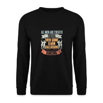 All Men Are Created Equal Retro Ballroom Dancing - Unisex Sweatshirt - black - Front - Alina (178cm) & Michal (187cm)