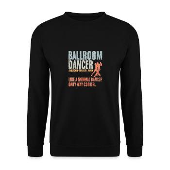 Danseuse de salon vintage comme une danseuse normale uniquement - Sweat-shirt Unisexe - noir - Devant - Alina (178cm) & Michal (187cm)