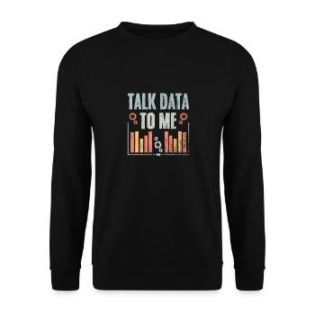 Talk Data To Me Retro Data Science Deep Learning - Unisex Sweatshirt - black - Front - Alina (178cm) & Michal (187cm)