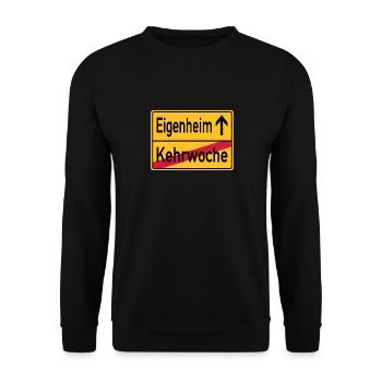 Kehrwoche - Eigenheim - Ortsschild - Unisex Pullover - Schwarz - Vorne - Alina (178cm) & Michal (187cm)
