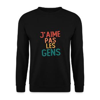 J’aime Pas Les Gens – Humour Anti-Social - Sweat-shirt Unisexe - noir - Devant - Alina (178cm) & Michal (187cm)