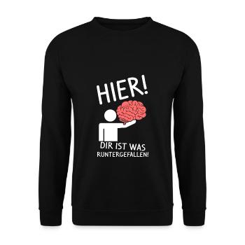 Strich Figur Gehirn Runtergefallen Lustig Spaß Dum - Unisex Pullover - Schwarz - Vorne - Alina (178cm) & Michal (187cm)