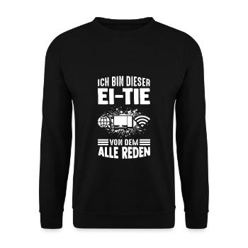 I'm that person that everyone is talking about computers - Unisex Sweatshirt - black - Front - Alina (178cm) & Michal (187cm)