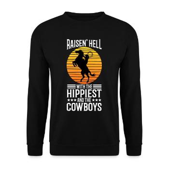 Raisin' Hell With The Hippies And The Cowboys - Unisex Sweatshirt - black - Front - Alina (178cm) & Michal (187cm)