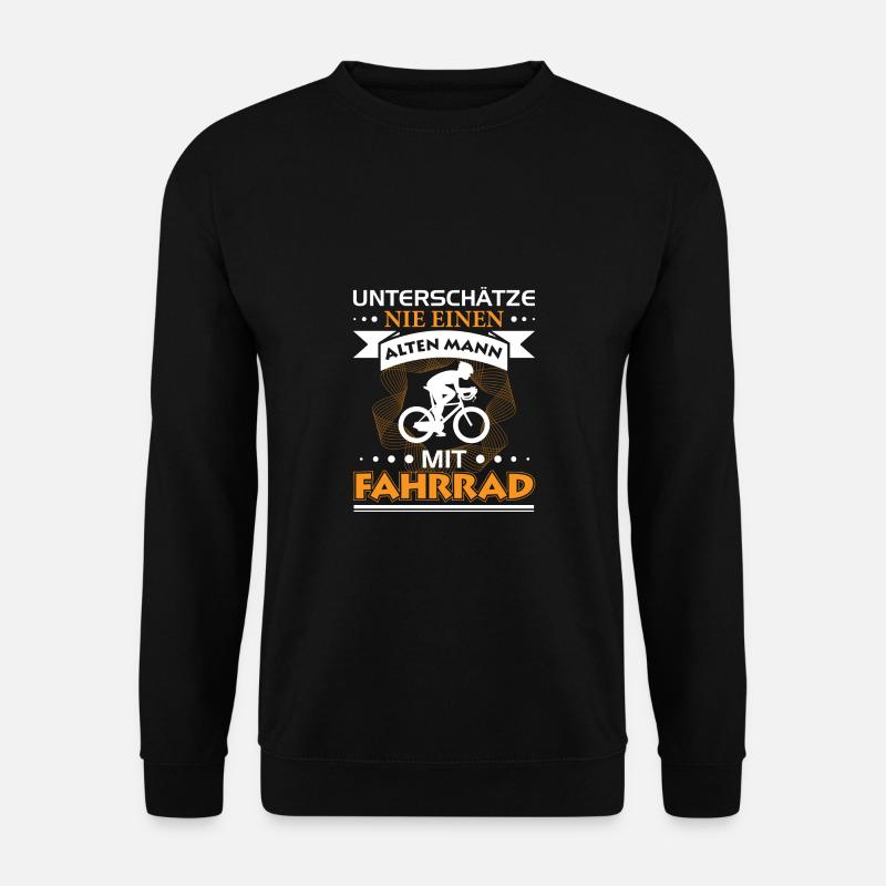 Unterschätze Niemals Einen Alten Mann...Fahrrad - Unisex Pullover - Schwarz