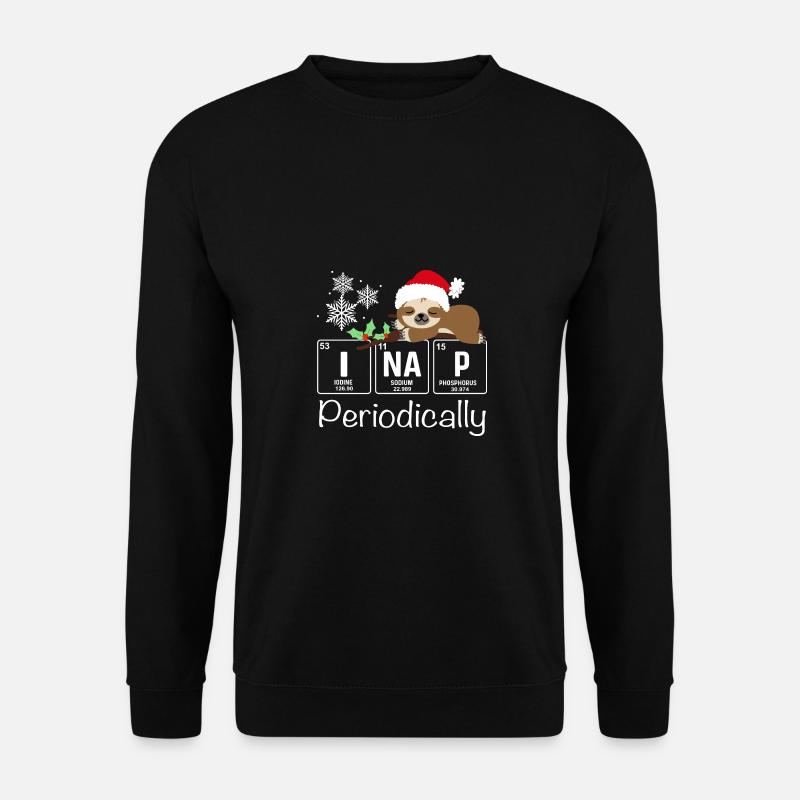 I Nap periodically funny science sloths lovers - Unisex Pullover - Schwarz