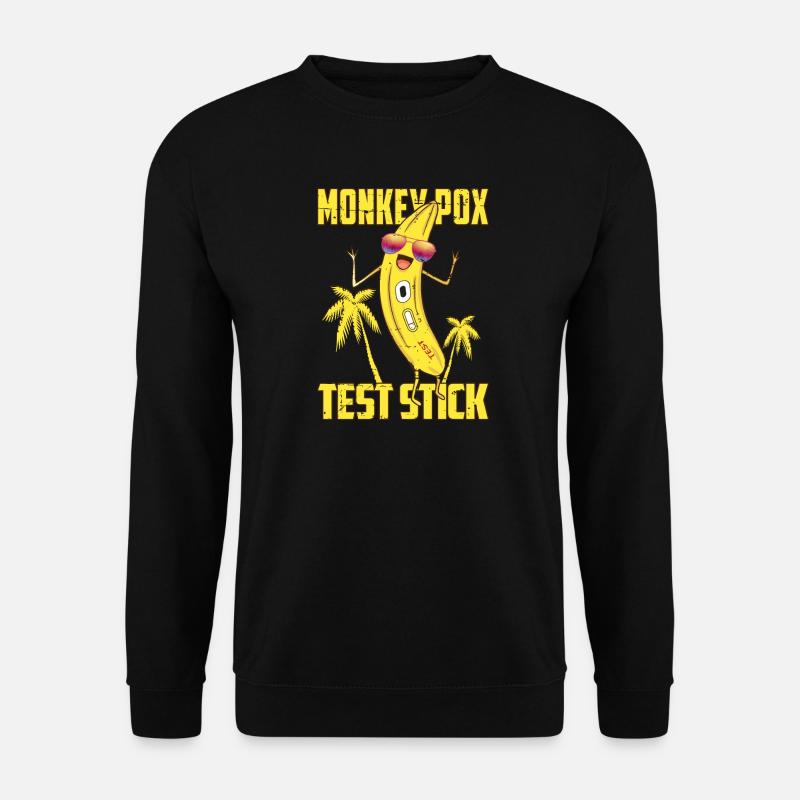 Monkey pox test sticks - Unisex Sweatshirt - black
