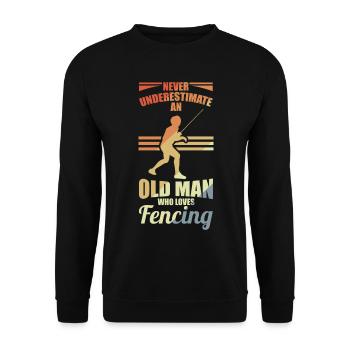 Ne sous-estimez jamais un vieil escrimeur - Sweat-shirt Unisexe - noir - Devant - Alina (178cm) & Michal (187cm)