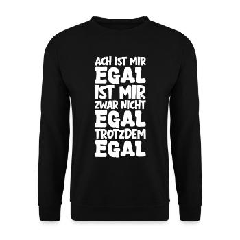 Oh I don't care I don't care But I don't care anyway - Unisex Sweatshirt - black - Front - Alina (178cm) & Michal (187cm)