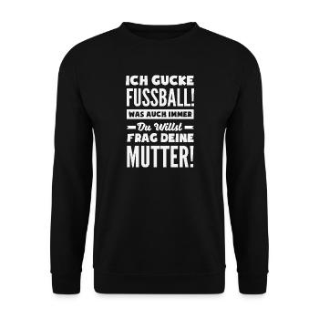 Drôle de Football Football Fan Cadeau - Sweat-shirt Unisexe - noir - Devant - Alina (178cm) & Michal (187cm)