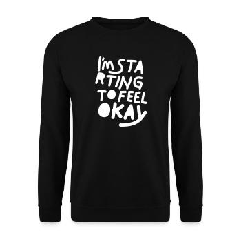 Feel Okay Shirt – Party, Graffiti, Music, Skate - Unisex Sweatshirt - black - Front - Alina (178cm) & Michal (187cm)