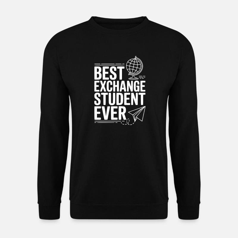 Best Exchange Student Ever - Unisex Sweatshirt - black