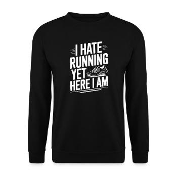 Ich hasse das Laufen, und trotzdem bin ich hier. - Unisex Pullover - Schwarz - Vorne - Alina (178cm) & Michal (187cm)