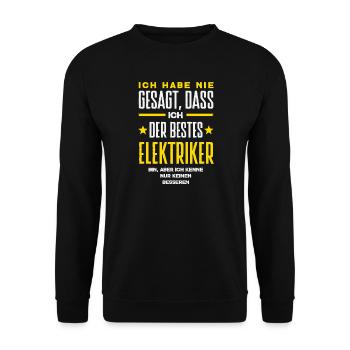 Bester Elektriker Beruf Spruch - Unisex Pullover - Schwarz - Vorne - Alina (178cm) & Michal (187cm)