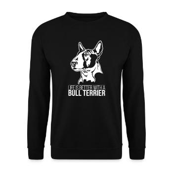 Bull Terrier life is better Hundespruch Wilsigns - Unisex Pullover - Schwarz - Vorne - Alina (178cm) & Michal (187cm)