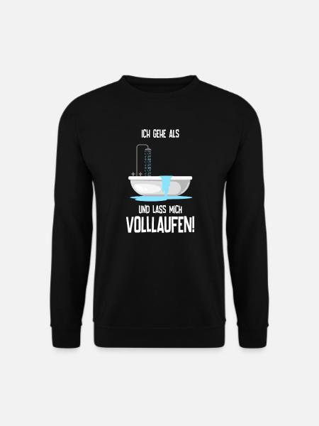 Kostüm Badewanne - Ich lasse mich volllaufen - Unisex Pullover - Schwarz