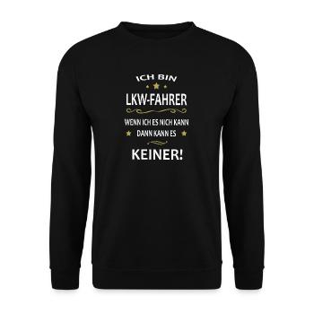 Ich bin LKW Fahrer - Unisex Pullover - Schwarz - Vorne - Alina (178cm) & Michal (187cm)