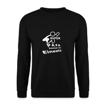 Super Papa Immer Im Einsatz - Weiß - Unisex Pullover - Schwarz - Vorne - Alina (178cm) & Michal (187cm)