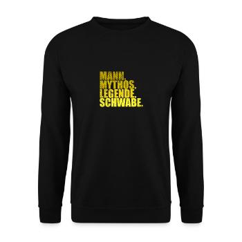 Mann. Mythos. Legende. Schwabe. Lustiger Spruch - Unisex Pullover - Schwarz - Vorne - Alina (178cm) & Michal (187cm)