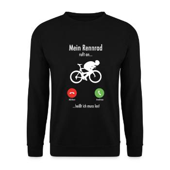 Radrennen Rennrad Rennradfahrer Fahrrad Spruch - Unisex Pullover - Schwarz - Vorne - Alina (178cm) & Michal (187cm)