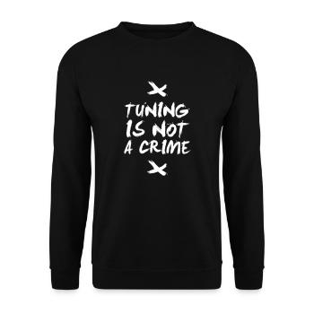 Tuning is not a crime - Unisex Pullover - Schwarz - Vorne - Alina (178cm) & Michal (187cm)