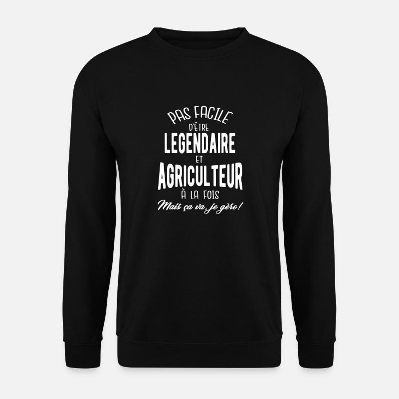 Nicht leicht, ein Bauer und legendär - Unisex Pullover - Schwarz