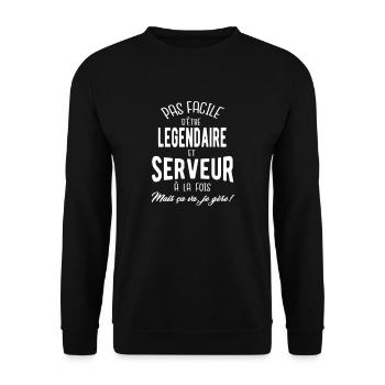 Pas facile d'être légendaire et serveur - Sweat-shirt Unisexe - noir - Devant - Alina (178cm) & Michal (187cm)
