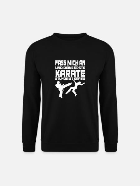 Karate lustiger Spruch Kampfsport Kampfkunst - Unisex Pullover - Schwarz
