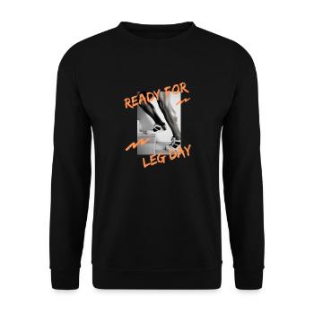 Bereit für den Beintag Original Bodybuilding Geschenk - Unisex Pullover - Schwarz - Vorne - Alina (178cm) & Michal (187cm)