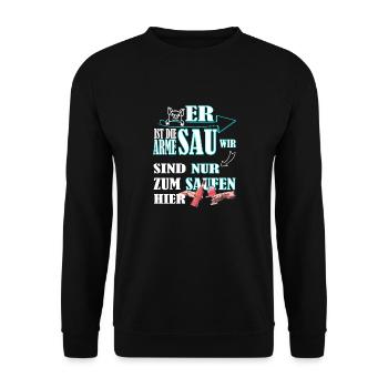 Hochzeit arme Sau wir sind nur zum saufen hier - Unisex Pullover - Schwarz - Vorne - Alina (178cm) & Michal (187cm)