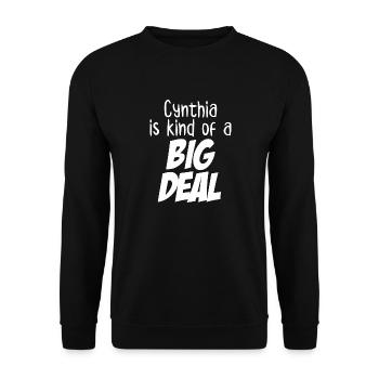 Cynthia est un peu une grosse affaire - Sweat-shirt Unisexe - noir - Devant - Alina (178cm) & Michal (187cm)