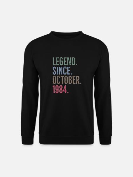 Legend Since October 1984 - Unisex Sweatshirt - black
