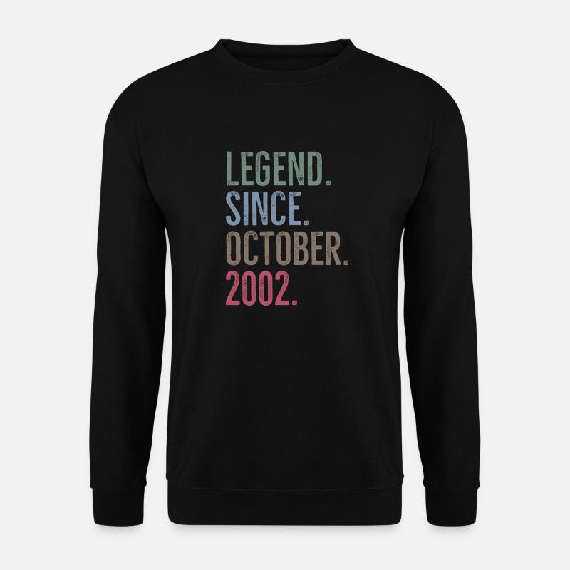 Legend Since October 2002 - Unisex Sweatshirt - black