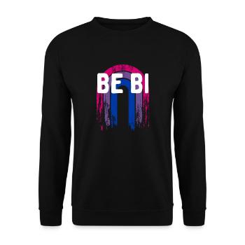 Be Bi Bisexual LGBTQ Bi Pride LGBT Sayings Pride - Unisex Sweatshirt - black - Front - Alina (178cm) & Michal (187cm)