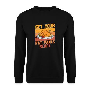 get your fat pants ready - Funny Turkey - Sweat-shirt Unisexe - noir - Devant - Alina (178cm) & Michal (187cm)