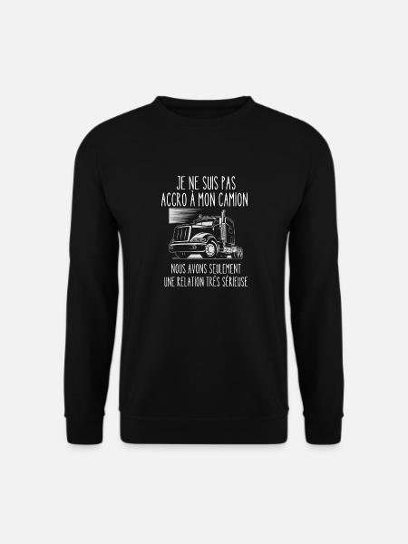 accro à mon camion - Sweat-shirt Unisexe - noir