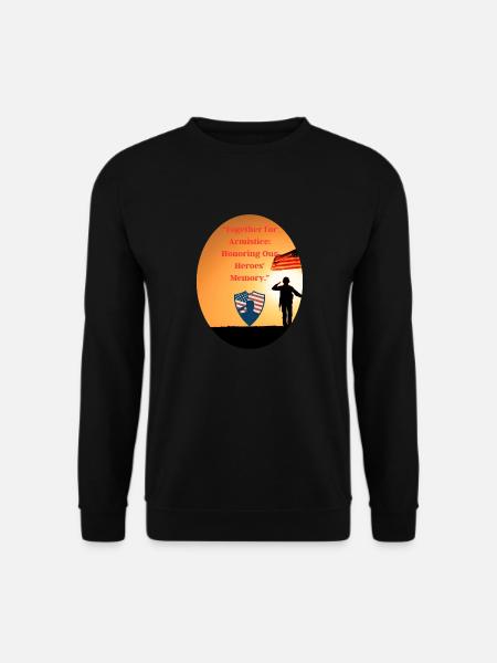 Veterans, veterans, armistice. - Unisex Sweatshirt - black
