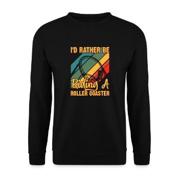 Ich würde lieber eine Achterbahn fahren Lustige Walze - Unisex Pullover - Schwarz - Vorne - Alina (178cm) & Michal (187cm)